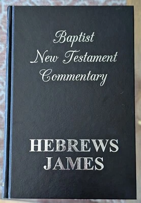 Baptist New Testament Commentary HEBREWS JAMES 2014 Book HC by James Crain HPB Foto 1 de 4