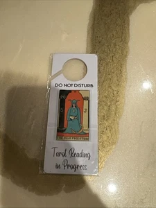 Do Not  Disturb Door Hanger  Sign   Tarot reading in progress - Picture 1 of 4