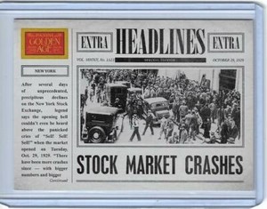 RARE 2012 PANINI GOLDEN AGE "HEADLINES" WALL STREET STOCK MARKET CRASH CARD #13