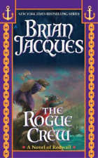 Brian Jacques The Rogue Crew (Poche) Redwall
