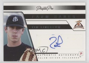 2006 TRISTAR Prospects Plus Farm Hands Auto Tim Lincecum #FH27 Auto