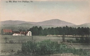 Postcard ~ Mt. Blue from Phillips, Maine, Rural Bldgs. in Foreground - 1907 - Picture 1 of 2