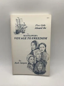 Five Girls Abroad the Mayflower's Journey Ruth Sargent 1989 SIGNED SC Book - Picture 1 of 7