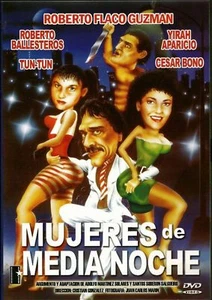 Mujeres de Media Noche (DVD, 2006) Roberto "Flaco" Guzman - Imagen 1 de 1