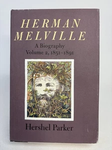 HERMAN MELVILLE EINE BIOGRAPHIE (BAND 2, 1851-1891) von Hershel Parker Hardcover - Bild 1 von 10