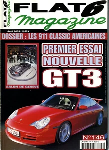FLAT 6 Nr.146 04/2003 911 GT3 911 AMERICAN CLASSICS - Bild 1 von 1