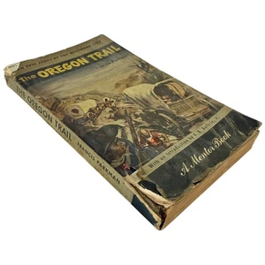The Oregon Trail by Francis Parkman Mentor Book A.B. Guthrie Jr. 1960 Vintage - Imagen 1 de 10