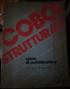 Grauer COBOL STRUTTURATO CORSO DI AUTOISTRUZIONE ed. Jackson 1980 - Foto 1 di 1