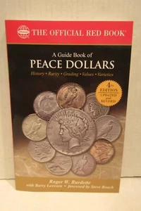 A Guide Book of Peace Dollars 4th Edition Red Book Series by Roger W Burdette - Picture 1 of 12