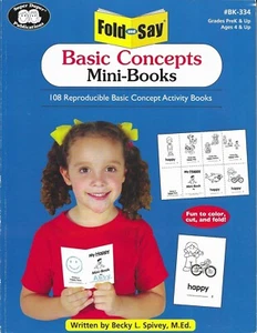 Fold and Say BASIC CONCEPTS Mini-Books : Bk334 by Becky Spivey (2006) - Picture 1 of 4