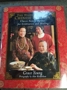 The Wisdom of the Chinese Kitchen: Classic Family Recipes - Grace Young - Picture 1 of 7