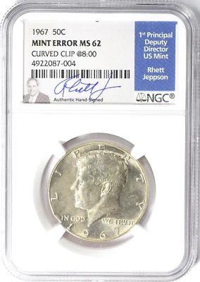 1967 MS62 Kennedy Silver Half Dollar Curved Clip Error Neat Error Jeppson Signed - Image 1 of 4
