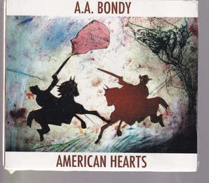 AMERICAN HEARTS - A. A. BONDY (2008 CD){1F} - Imagen 1 de 2
