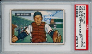 1951 Bowman RAY MUELLER Signed Card #313 Auto Slabbed Braves RC High # PSA/DNA