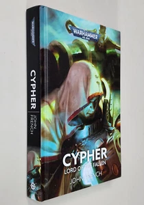 CYPHER: LORD OF THE FALLEN (Warhammer 40K 2023 HC John French) - Picture 1 of 3