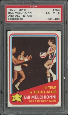 1972 TOPPS BILL MELCHIONNI 253 EXMT AS PSA 6 BASKETBALL NEW YORK NETS - Image 1 of 2