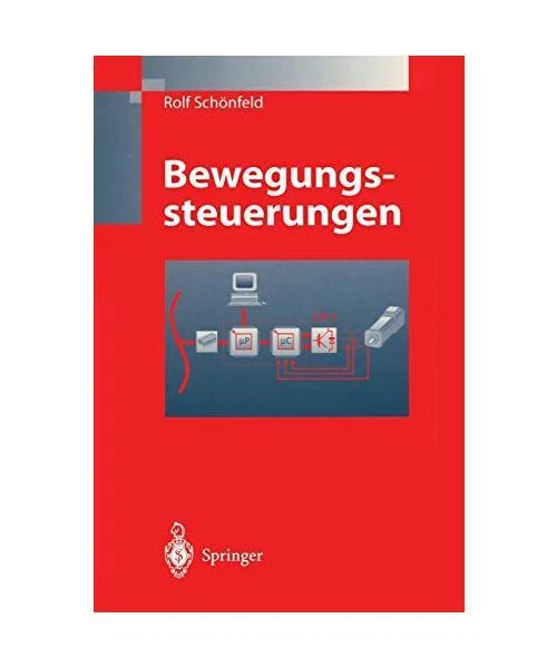 Bewegungssteuerungen: Digitale Signalverarbeitung, Drehmomentsteuerung, Bewegung - Bild 1 von 1