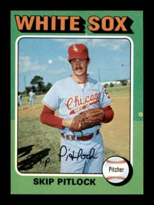 1975 Topps Baseball Skip Pitlock #579 Chicago White Sox NM Near Mint - Image 1 of 2