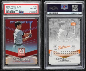 2015 Panini Elite 21st Century Red /21 Cal Ripken Jr Cal Ripken #195 PSA 8 HOF
