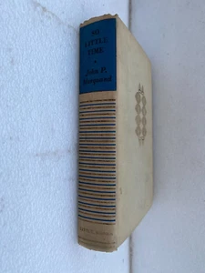 So Little Time by John P Marquand, 1943 1st Edition - Picture 1 of 4