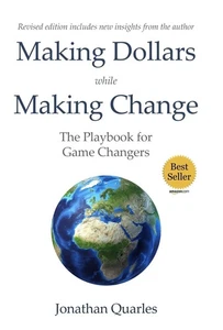 Making Dollars While Making Change, 2e: The Playbook for Game Changers - Imagen 1 de 1