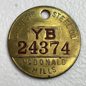 Vintage Carnegie Steel Mill Employee Badge Tag McDonald Mills Check 24374 - Picture 1 of 3