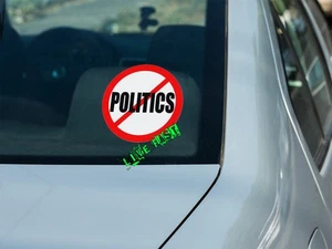 NO POLITICS AUTOAUFKLEBER AUFKLEBER non political, anti politics, beyond left right - Bild 1 von 2