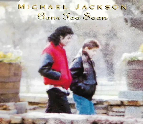 CD SINGLE Michael Jackson Gone Too Soon Epic - Bild 1 von 1