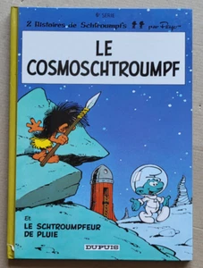 Les Schtroumpfs T 6 Le Cosmoschtroumpf PEYO éd Dupuis rééd - Bild 1 von 3
