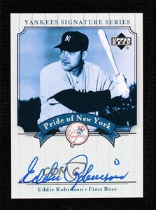 2003 Upper Deck Yankees Signature Series Pride of New York Eddie Robinson Auto