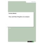 True and False Prophets. An analysis by Tarcisius Mukuk - Paperback NEW David Re