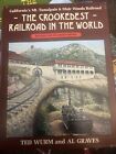 The Crookedest Railroad in the World ~ Ted Wurm &amp; Al Graves ~ 1983 HCDJ, (239)