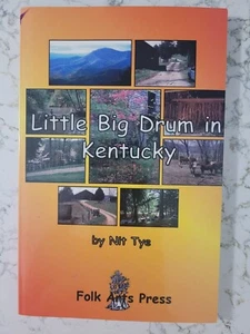 Rare Signed LITTLE BIG DRUM IN KENTUCKY Nit Tye 2000 pb Christian Humor - Imagen 1 de 5