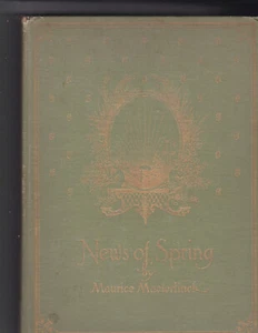 NEWS OF SPRING. By Maurice Maeterlinck. Illustrated By Edward J. Detmold: 1913 - Picture 1 of 7