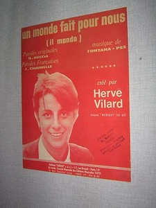 PARTITION MUSICALE FRANCE HERVE VILARD UN MONDE FAIT POUR NOUS - Picture 1 of 1