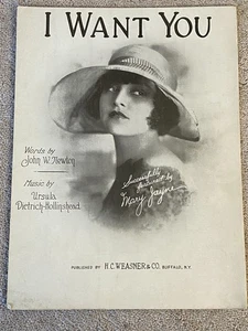 1923 I WANT YOU Sheet Music by Dietrich-Hollinshead, Newton MARY JAYNE Socialite - Picture 1 of 4
