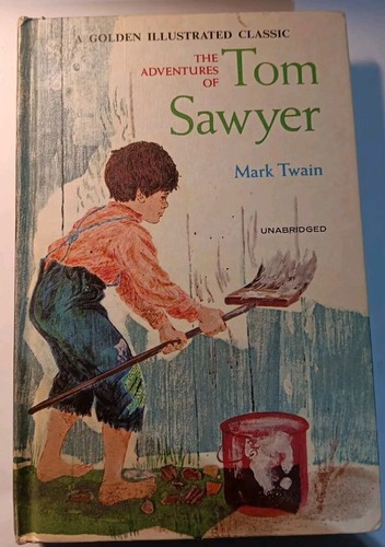 Adventures of Tom Sawyer by Mark Twain 1965 Hardcover Golden ...
