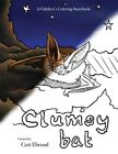 Clumsy Bat Children's Coloring Book: A Children's Coloring Storybook by Elwoo...