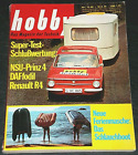 Hobby 13/65 Test NSU Prinz 4,Daf daffodil,Renault R4,Fiat 8 HP 1901,Schlauchboot