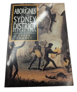 Aborigines of the Sydney District Before 1788 by Peter Turbett (Trade Paperback) - Picture 1 of 7