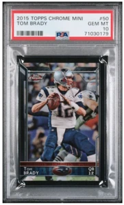 2015 Topps Chrome Mini Tom Brady #50 Patirots GOAT PSA 10 Gem Mint LOW POP - Picture 1 of 2