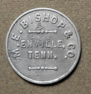 Enville, Tenn., M.E. Bishop & Co.  Good For 25 In Merchandise. Aluminum, 27mm - Picture 1 of 2