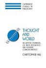 Thought And World: An Austere Portrayal Of Truth, Reference, And Semantic Corres