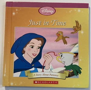 Disney Princess JUST IN TIME A Story About Patience - Scholastic HARDCOVER 2002 - Bild 1 von 2