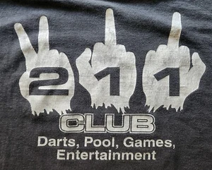 Vintage Lodi California 211 Club Bar Alcohol Nightclub XL Shirt Two Sided Print  - Picture 1 of 4