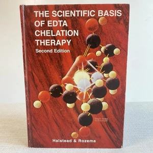 The Scientific Basis of EDTA Chelation Therapy Second Edition SIGNED By Rozema - Bild 1 von 24
