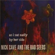 As I Sat Sadly By Her Side von Nick Cave  The Bad Seeds | CD | Zustand gut - Bild 1 von 2