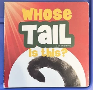 Whose Tail is this? a Lift-a-Flap book by John Tedesco - Kids Board Book - GOOD - Picture 1 of 8