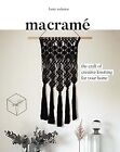 Macrame: The Craft of Creative Knotting for Your Home, Fanny Zedenius, Used; Ver