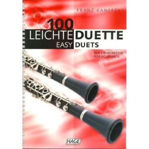 Musiknoten: 100 sehr leichte, beliebte Duette für 2 Klarinetten